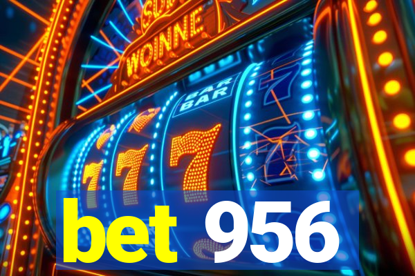 bet 956